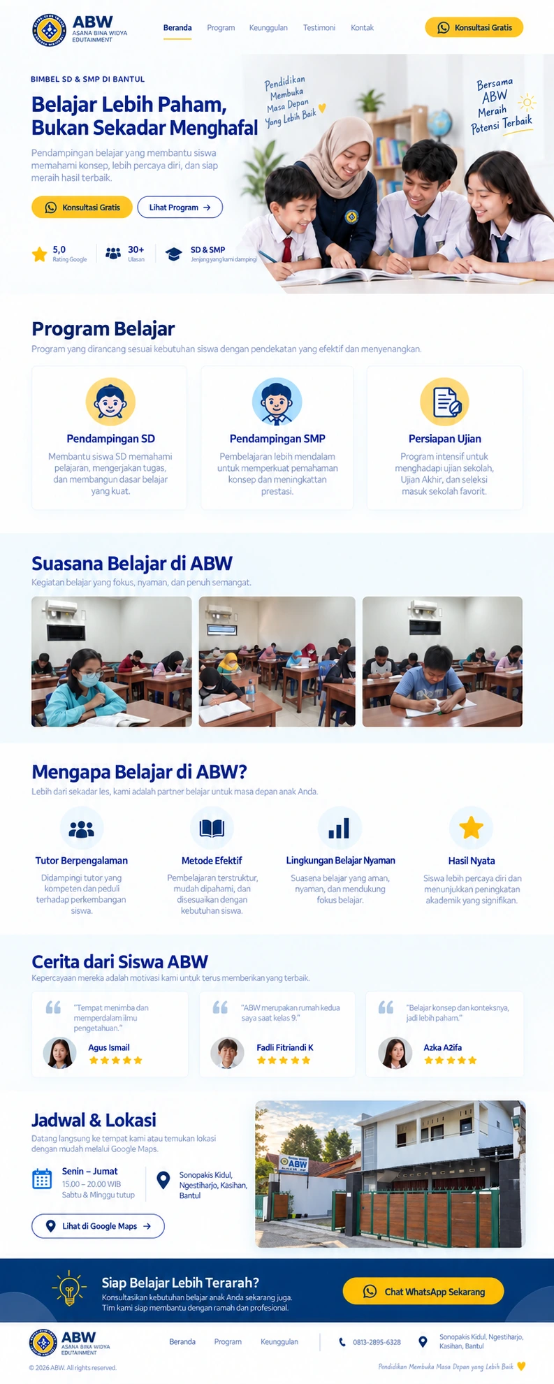 Landing page ABW Asana Bina Widya Edutainment. Bimbel SD dan SMP di Bantul dengan program pendampingan SD, pendampingan SMP, dan persiapan ujian. Menampilkan suasana kelas, keunggulan pembelajaran, testimoni siswa, serta jadwal dan lokasi. Senin–Jumat pukul 15.00–20.00 WIB di Sonopakis Kidul, Ngestiharjo, Kasihan, Bantul. Nomor kontak yang tercantum: 0813-2895-6328.